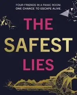 The Safest Lies - Miranda Megan