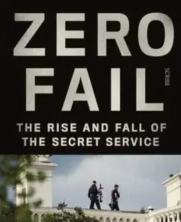 Zero Fail - Carol Leonnig