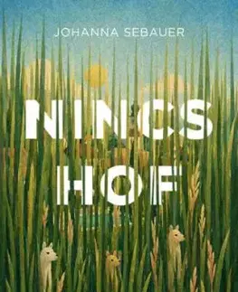 Nincshof - Johanna Sebauer, Lajos Adamik