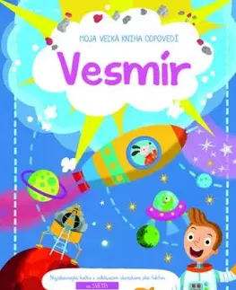 Moja veľká kniha odpovedí: Vesmír