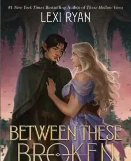 Between These Broken Hearts - Lexi Ryan