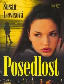 Posedlost - Susan Lewis
