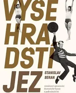 Vyšehradští jezdci - Stanislav Beran