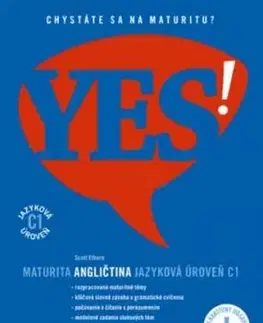 YES! Angličtina - maturita - jazyková úroveň (C1) + interaktívny obsah - Scott Elborn