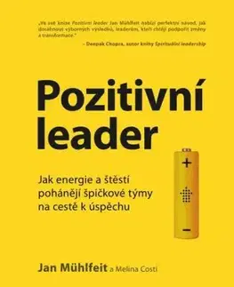 Pozitivní leader, 2. vydání - Jan Mühlfeit, Melina Costi