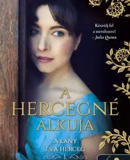 A lány és a herceg 1: A hercegné alkuja - Tessa Dareová
