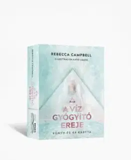 A víz gyógyító ereje - Könyv és 44 kártya - Rebecca