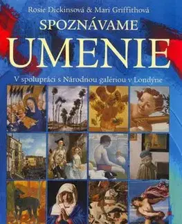 Spoznávame umenie - Rosie Dickins