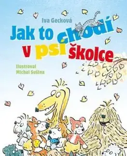 Jak to chodí v psí školce - Iva