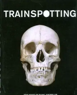 Trainspotting - Irvine Welsh