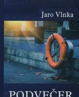 Podvečer v Saigone - Jaroslav Vlnka
