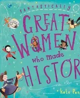 Fantastically Great Women Who Made History - Kate Pankhurst