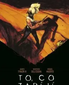 To, co zabíjí děti: Kniha druhá - James Tynion IV