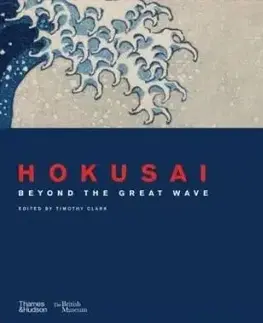 Hokusai. Beyond the Great Wave