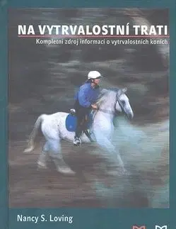 Na vytrvalostní trati - Nancy S. Loving