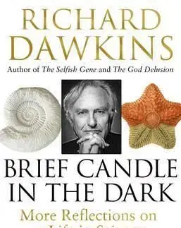 Brief Candle in the Dark - Richard Dawkins