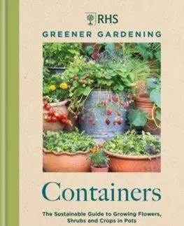 RHS Greener Gardening: Containers - Ann Treneman