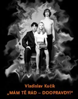 Mám tě rád - doopravdy! - Vladislav Kučík