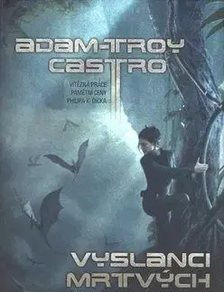 Vyslanci mrtvých - Adam-Troy Castro