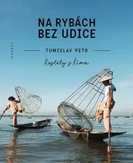Na rybách bez udice - Tomislav Petr