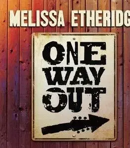 Etheridge Melissa - One Way Out CD - Melissa Etheridge