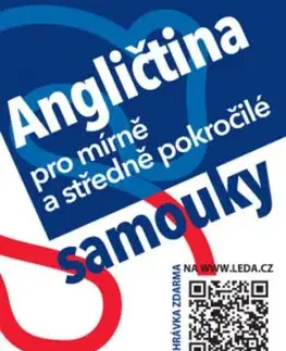 Angličtina pro mírně a středně pokročilé samouky, 4. vydání - Ludmila Kollmannová