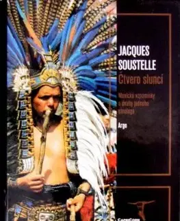 Čtvero sluncí - Jacques Soustelle
