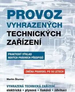 Provoz vyhrazených technických zařízení - Martin Šturma