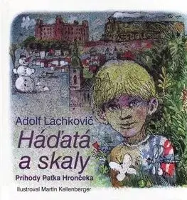 Háďatá a skaly - Adolf Lachkovič