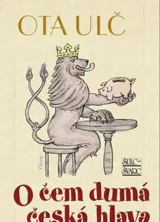 O čem dumá česká hlava - Ota Ulč