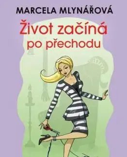 Život začíná po přechodu - Marcela Mlynářová