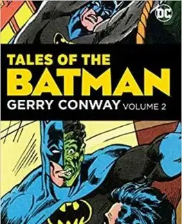 Tales of the Batman: Gerry Conway Vol. 2 - Gerry Conway