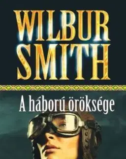 A háború öröksége - Smith Wilbur