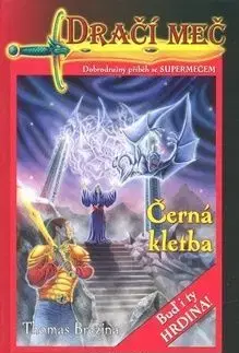 Dračí meč Černá kletba - Thomas Brezina