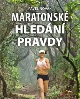 Maratonské hledání pravdy