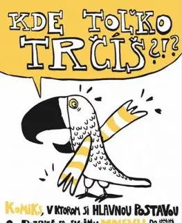 Kde toľko trčíš?!? - Kristína Kačaljaková