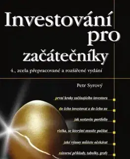 Investování pro začátečníky, 4. vydanie - Petr Syrový