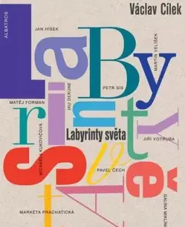 Labyrinty světa - Václav Cílek