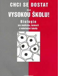 Chci se dostat na vysokou školu! Biologie