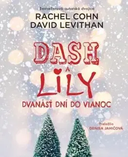 Dash a Lily 2: Dvanásť dní do Vianoc - Rachel Cohnová, David Levithan