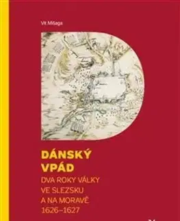 Dánský vpád - Vít Mišaga