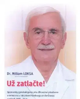 Už zatlačte! - Wiliam Loksa