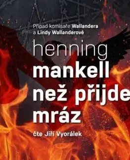 Než přijde mráz - audiokniha na 2 CDmp3 (Čte Jiří Vyorálek) - Henning Mankell