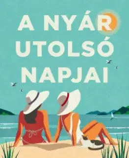 A nyár utolsó napjai - Sarra Manning