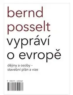 Bernd Posselt vypráví o Evropě - Bernd Posselt
