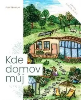 Kde domov můj - Petr Skořepa