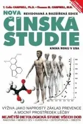 Čínská studie 6. vydání - T. Colin Campbell, Thomas M. Campbell