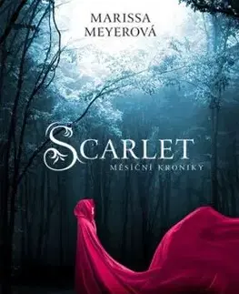Scarlet - Měsíční kroniky 2, 2. vydání - Marissa Meyer