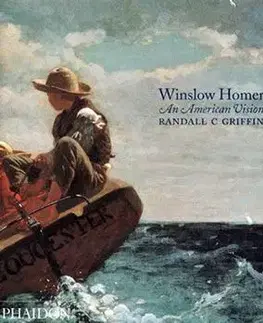 Winslow Homer : An American Vision - Griffin C. Randall