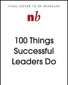 100 Things Successful Leaders Do - Nigel Cumberland